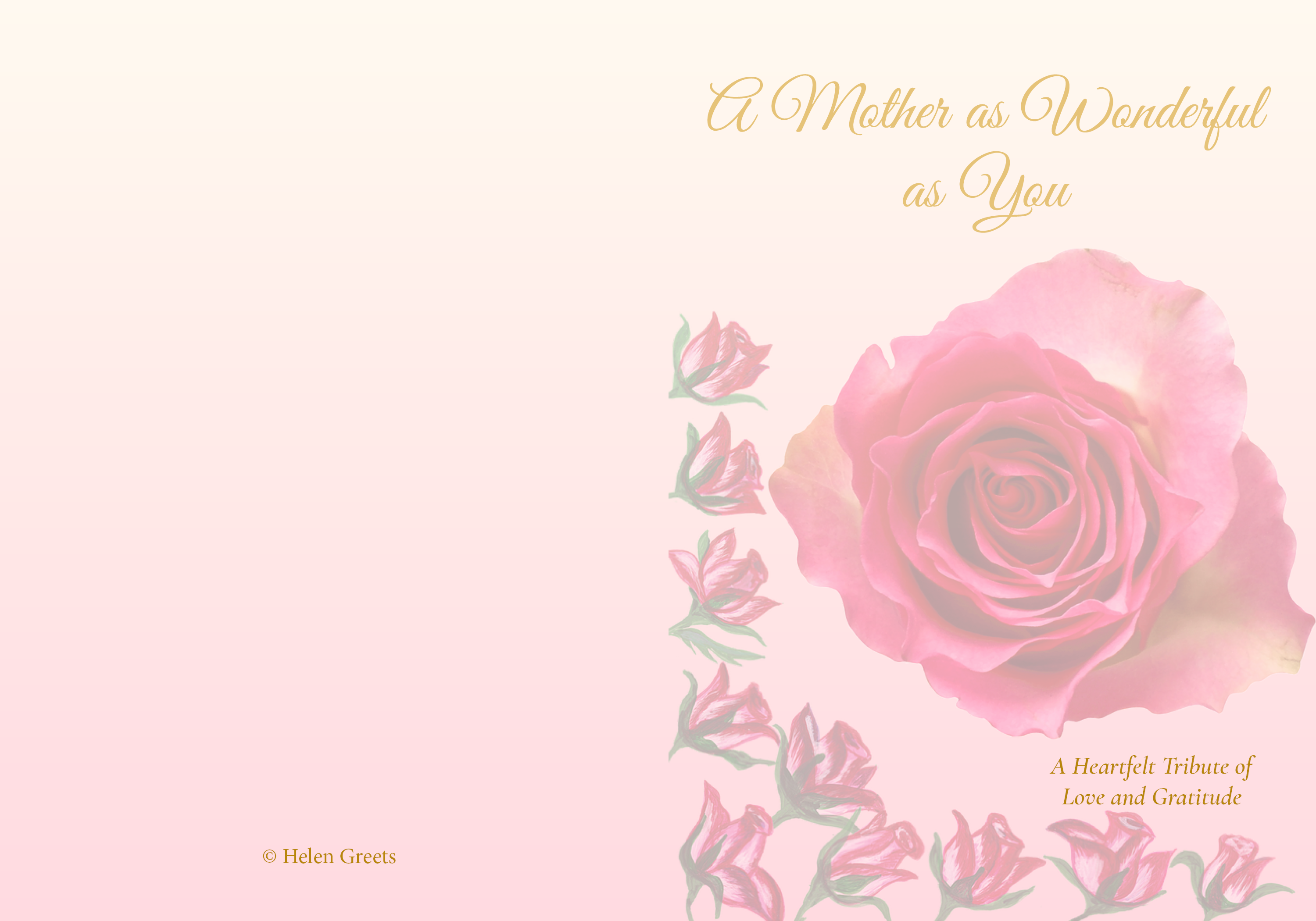 A Mother's Love Is Unconditional