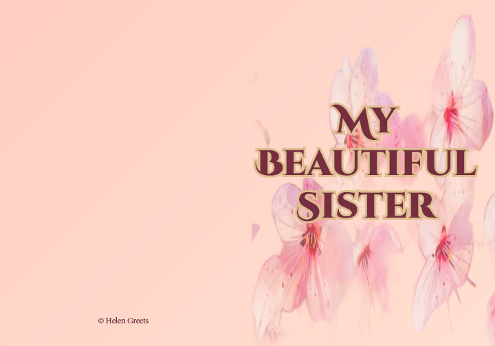 Happy Birthday, My Sister