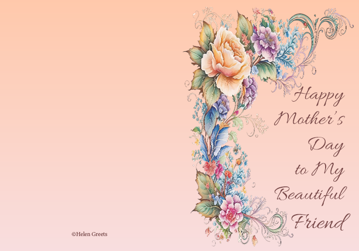 Happy Mother's Day, Friend!